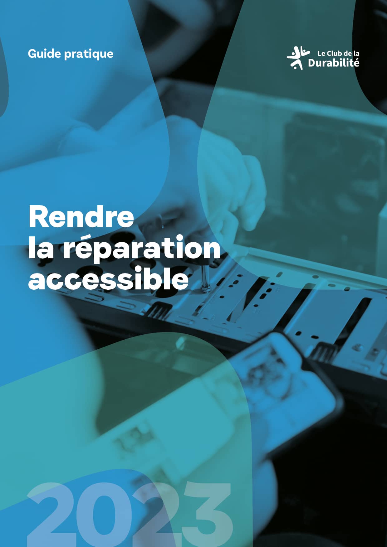 Rendre la réparation accessible